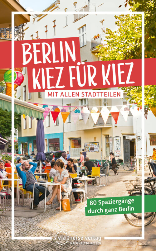 Berlin – Kiez für Kiez (Buch) - Auflage 2024