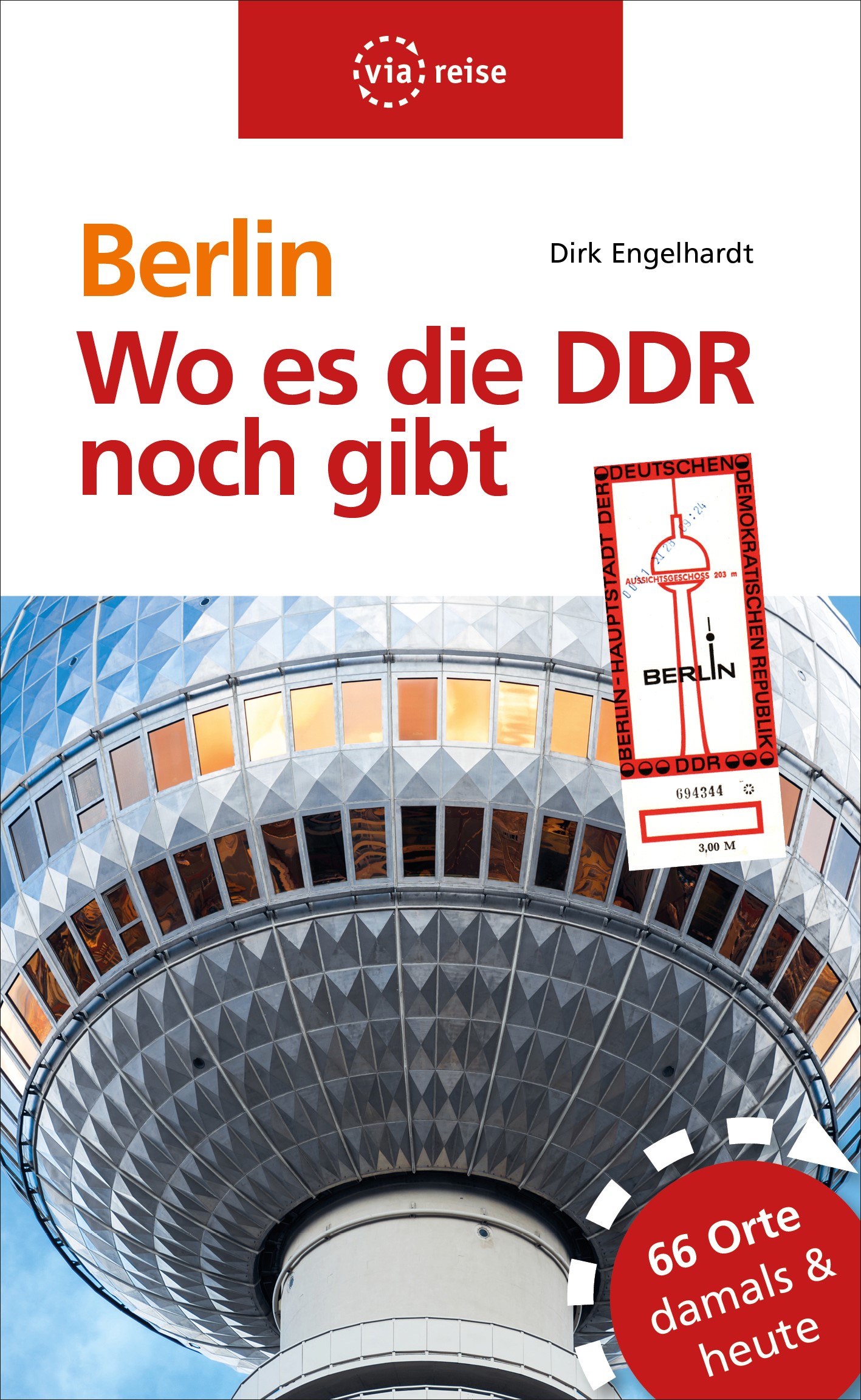 Berlin – Wo es die DDR noch gibt (Buch)