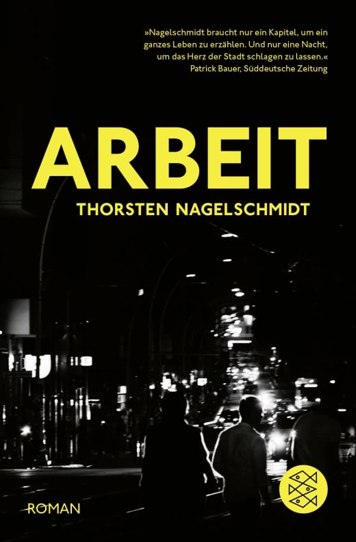 Arbeit - Thorsten Nagelschmidt (Buch)