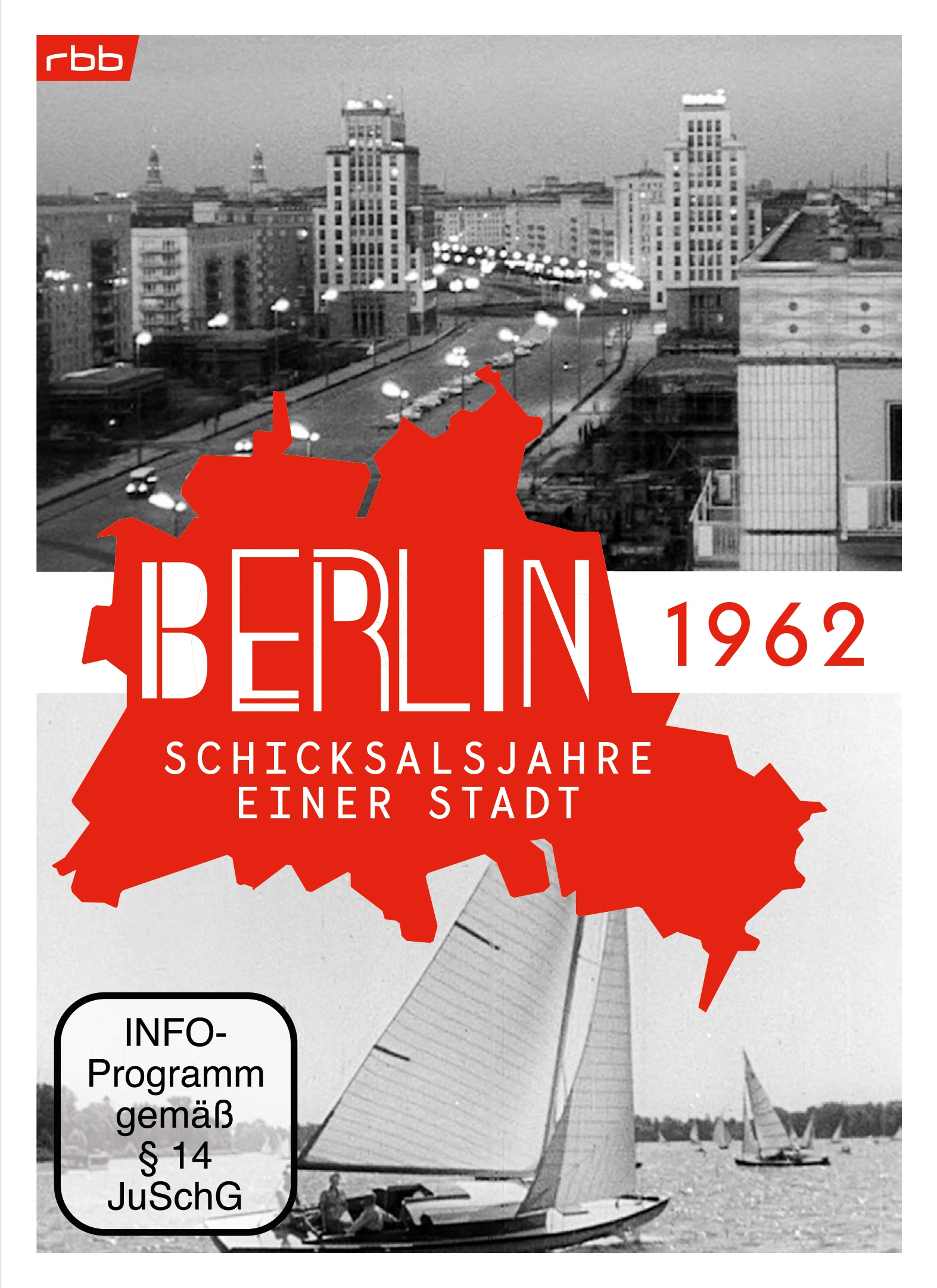 Berlin - Schicksalsjahre einer Stadt - 1962 (DVD) - ohne Geschenk-Banderole