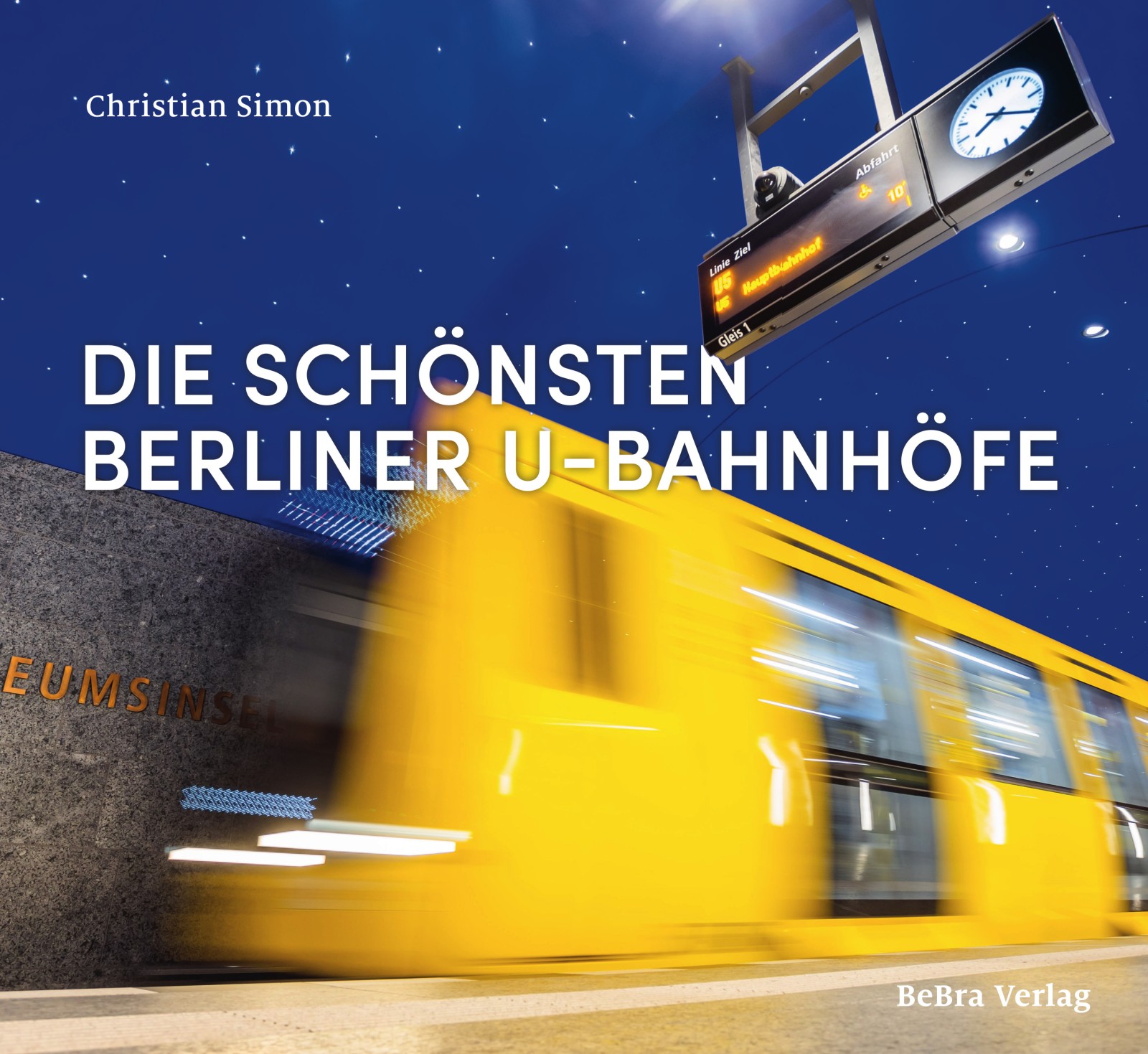 Die schönsten Berliner U-Bahnhöfe (Buch)