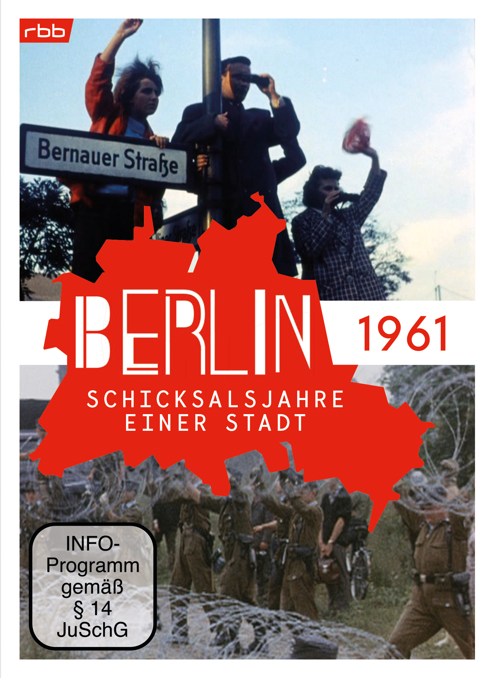 Berlin - Schicksalsjahre einer Stadt - Jahr 1961 (DVD)